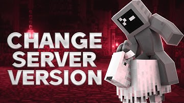 How to Change Minecraft Server Version | Tutorial