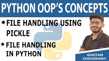 #39 File Handling using Pickle in Python - Python Tutorial for Beginners