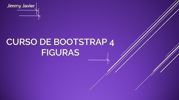 Curso de Bootstrap 4: Figuras.  Bootstrap 4 Course: Figures.
