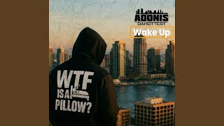 Wake Up!