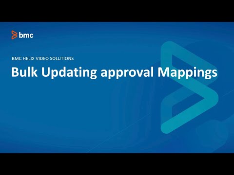 BMC Helix Remedy: Bulk Updating Approval Mappings