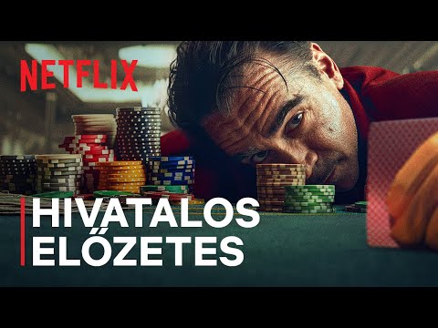Egy szerencsejátékos vallomása | Hivatalos előzetes | Netflix