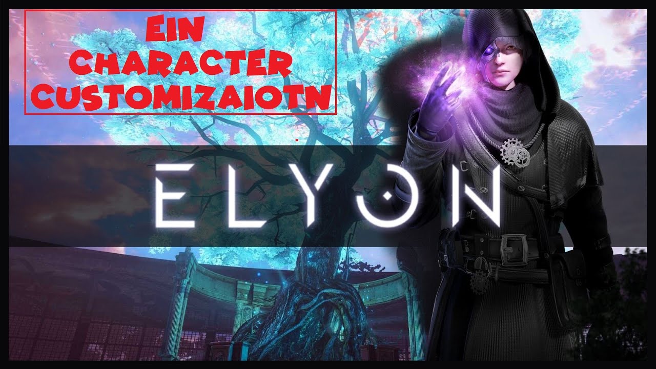 ELYON - Ein Race Character Customization