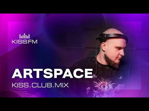 ARTSPACE - Deep House | KISS.CLUB.MIX