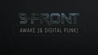 B-Front & Digital Punk - Awake