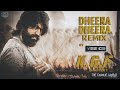 Dheera dheera psy trance kgf  dj sagar yesgb  kannada  editing by the charlie world 