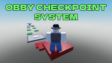 Obby Checkpoint System Tutorial (Roblox)