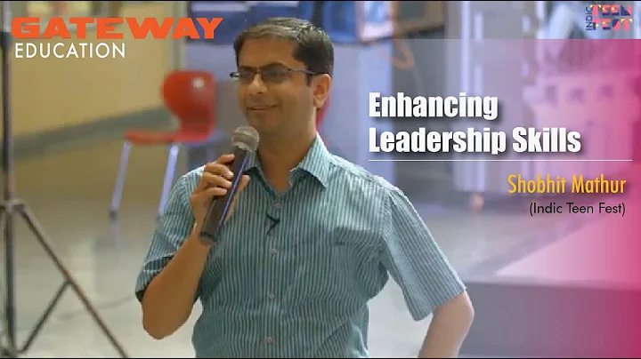 Enhancing Leadership Skills | SHOBHIT MATHUR | Ind...