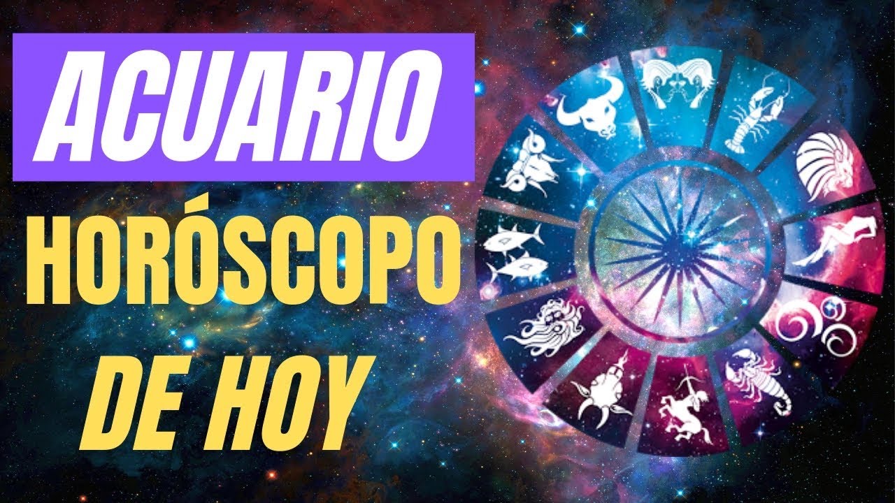 Horoscopo Acuario Hoy 8 De Mayo 2019 ♒ ♒ ♒ - YouTube
