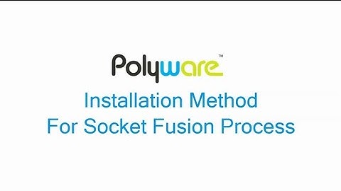 Installation Method Socket Fusion 480p