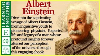 Learn English through Story ⭐ Level 3 - Albert Einstein - Graded Reader | WooEnglish