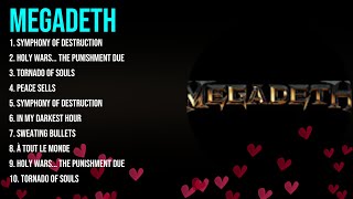 Megadeth Greatest Hits ~ The Best Of Megadeth ~ Top 10 Artists of All Time