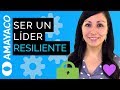 Liderazgo y adversidad: El secreto y 3 estrategias para ser un líder resiliente