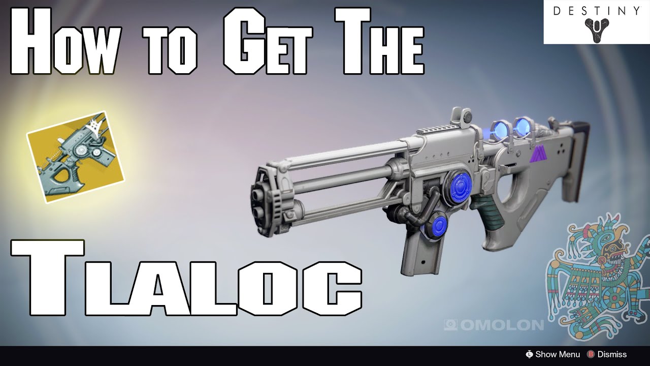 How to Get the TLALOC EXOTIC SCOUT RIFLE! | Destiny The Taken King | - YouTube How to Get the TLALOC EXOTIC SCOUT RIFLE! | Destiny The Taken King | - YouTube
