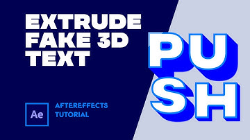 Extrude Fake 3D Text. After Effects Tutorial