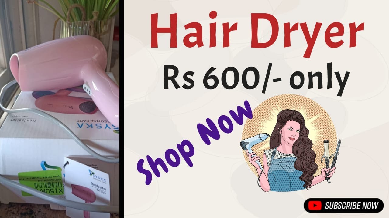 Syska Hair Dryer Review | buy or not | 
