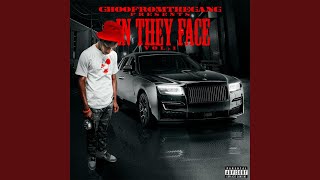 Video thumbnail of "Ghoofromthegang - IN THEY FACE"