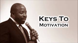 Les Brown  Keys To Self Motivation   Inspirational!