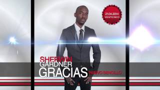 Sherwin Gardner Gracias (New Spanish Single) Reggae 2014 chords