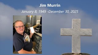 1/7/25 Funeral Mass for Jim Murrin (January 8, 1949 - December 30, 2025)