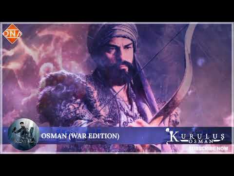 Osman Music War Edition Background Music Kurulus Osman DNA Marketing Network 