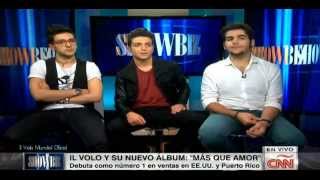 Il Volo y su nuevo álbum / Entrevista en CNN Showbiz HD (Completa)