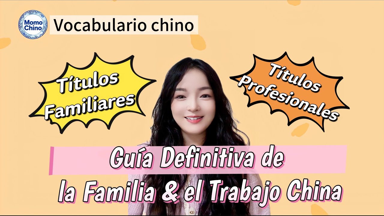 ¿Cómo Llamar a tus Parientes y Colegas en Chino?Vocabulario Completo Guía DEFINITIVA#chino#mandarin