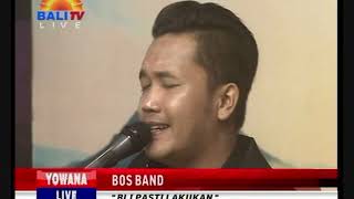 YOWANA BAND BOS BAND - BLI PASTI LAKUKAN