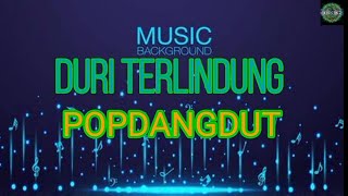 NIKE ARDILA - DURI TERLINDUNG POP DANGDUT MUSIC TIME