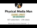 Channel Update - 500 Subscriber Video, Thank You, Appreciation, Goal, Physical Media
