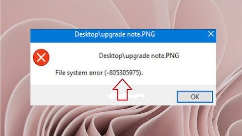 How to Fix File System Error 805305975 In Windows 10 & 11