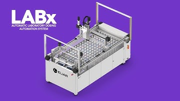 ELİAR LABx | AUTOMATIC LABORATORY DOSING AUTOMATION SYSTEM