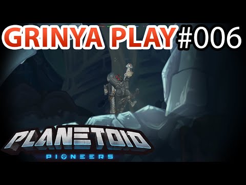 Planetoid Pioneers ► E006 - Новое тело боты и миньоны ★ Прохождение на русском Grinya PLAY