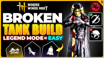 This Tank Build Makes Legend Difficulty a Joke in Where Winds Meet