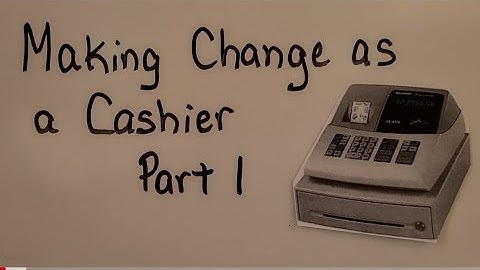 Making Change as a Cashier PART 1