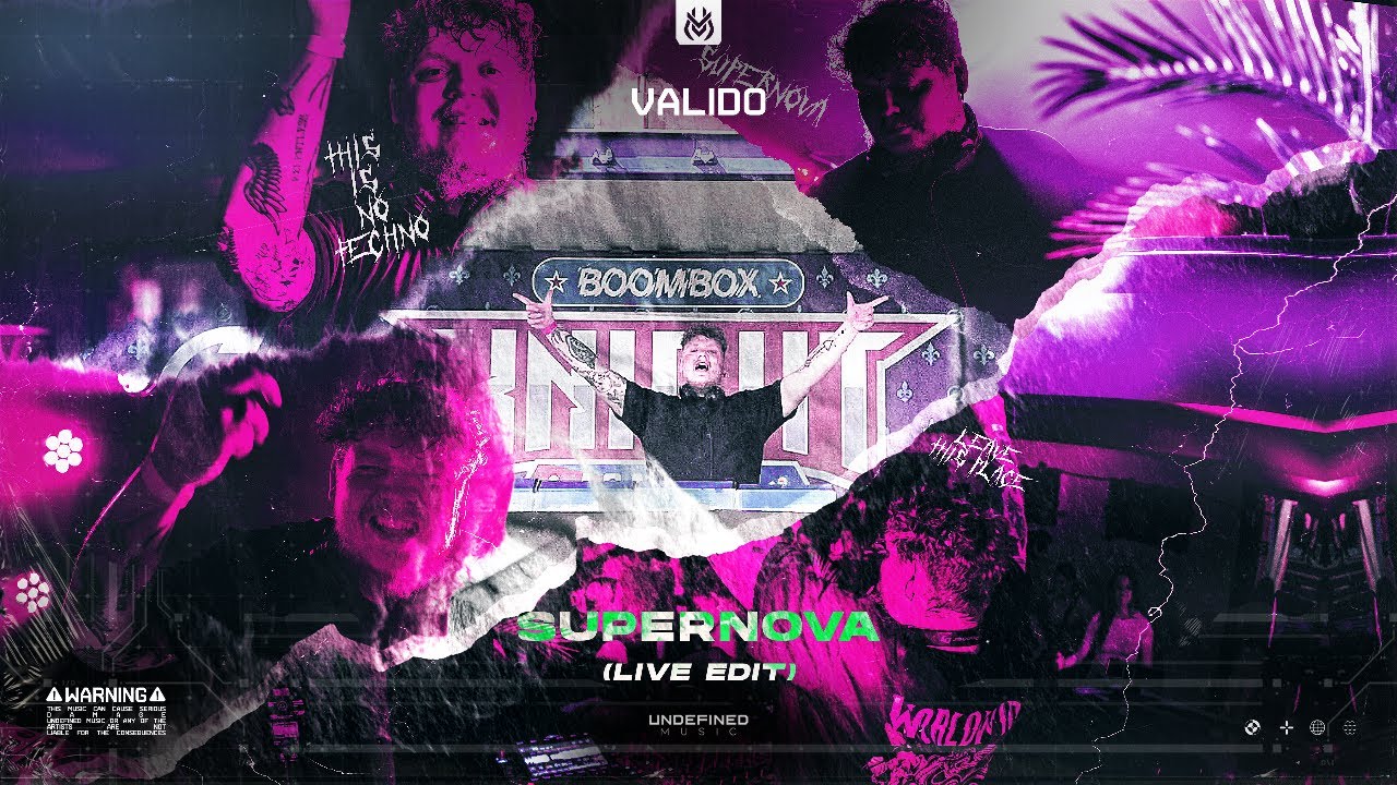 Valido - Supernova LIVE EDIT