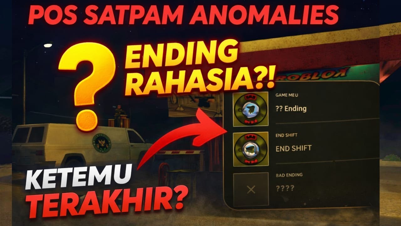 🔴 LIVE Pos Satpam Anomalies – Mencari Ending!
