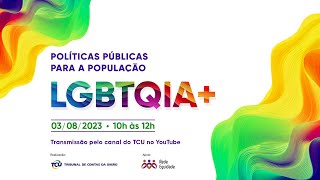 Políticas Públicas para a população LGBTQIA+