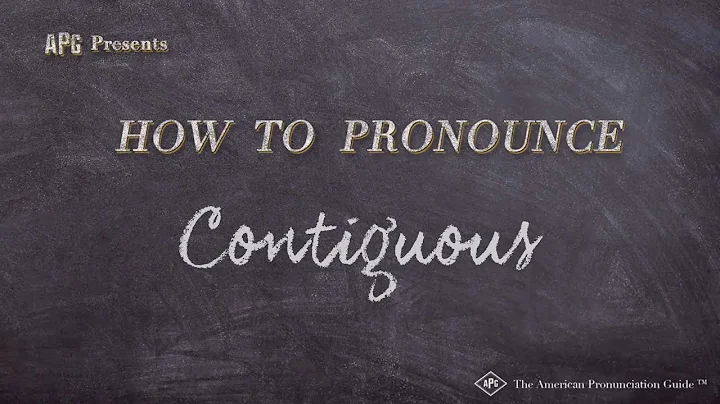 How to Pronounce Contiguous (Real Life Examples!)