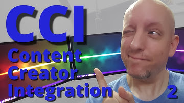 CCI - Content Creator Integration - Lesson 2 - Overview and First Event Setup