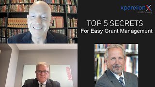 Top 5 Secrets for Easy Grant Management | Hosted by Xpanxion