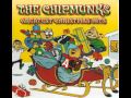 The Chipmunks : Here Comes Santa Claus (Right Down Santa Claus Lane) Mp3