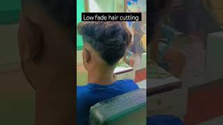 Low fade hair cutting ✂️ new model cutting style for men cutting lowfade hairstyle