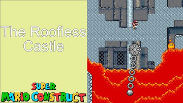 The Roofless Castle by qwertyquop (me) | Super Mario Construct