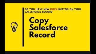 Salesforce Simplified Copy Records