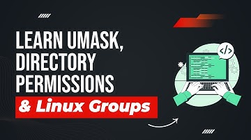 Linux Directory Permissions, UMASK & Group Management
