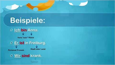Học tiếng Đức qua video - Chia động từ  sein  và cách sử dụng đại từ nhân xưng
