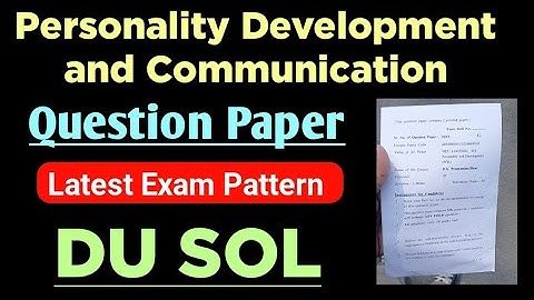 Personality Development and Communication Question Paper SEC 3rd Semester DU SOL Ncweb