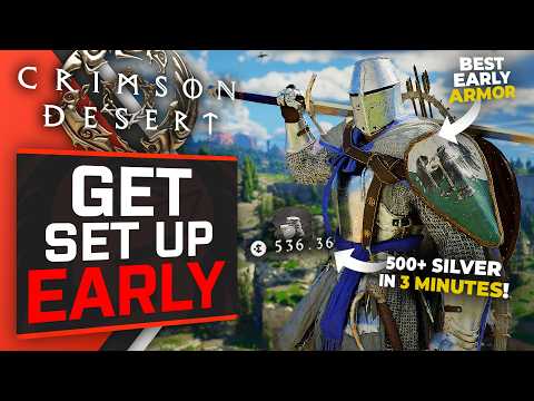 You NEED to do THESE early in Crimson Desert (500 silver in 3 minutes)