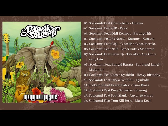 ENDANK SOEKAMTI    KOLABORASOE FULL ALBUM TERBAIK TERHEBAT class=